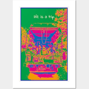 Life is A Trip Posters and Art